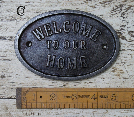 Welcome To Our Home Oval Plaque Cast Antique Iron 133mm x 90mm
